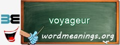 WordMeaning blackboard for voyageur